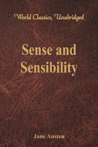 Cover of Sense and Sensibility (World Classics, Unabridged)