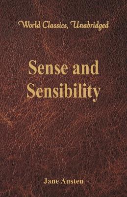 Cover of Sense and Sensibility (World Classics, Unabridged)