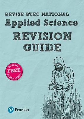 Cover of BTEC National Applied Science Revision Guide