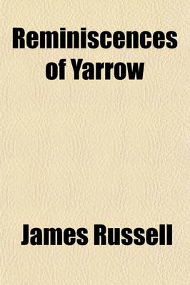 Book cover for Reminiscences of Yarrow