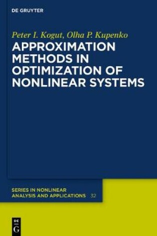 Cover of Approximation Methods in Optimization of Nonlinear Systems