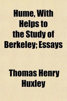 Book cover for Hume, with Helps to the Study of Berkeley; Essays