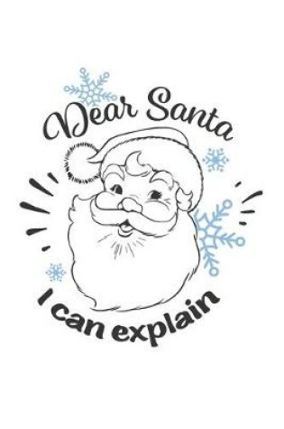 Cover of Dear Santa I Can Explain