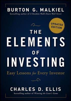 Book cover for The Elements of Investing: Easy Lessons for Every Investor