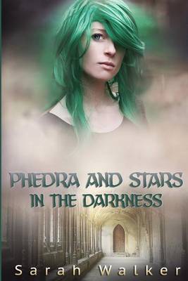 Book cover for Phedra and Stars in the Darkness