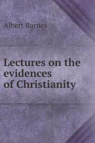 Cover of Lectures on the evidences of Christianity