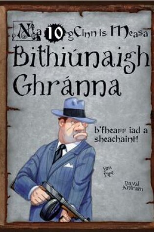 Cover of Bithiunaigh Ghranna