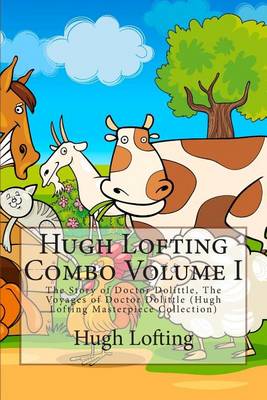 Book cover for Hugh Lofting Combo Volume I