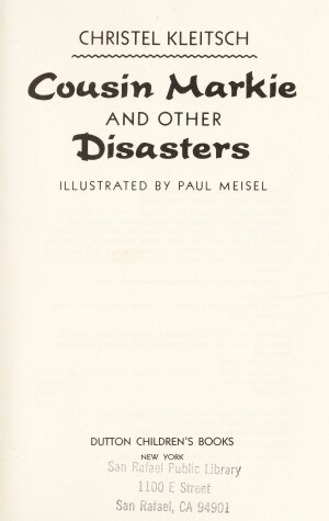 Book cover for Kleitsch & Meisel : Cousin Markie&Other Disasters (HB)