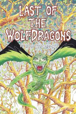 Book cover for Last of the Wolfdragons