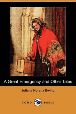 Book cover for A Great Emergency and Other Tales (Dodo Press)