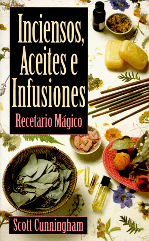 Book cover for Inciensos, Aceites E Infusiones