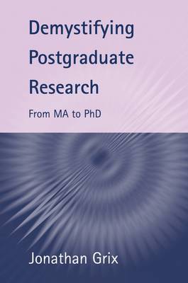 Book cover for Demystifying Postgraduate Research