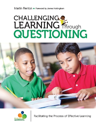 Cover of Challenging Learning Through Questioning