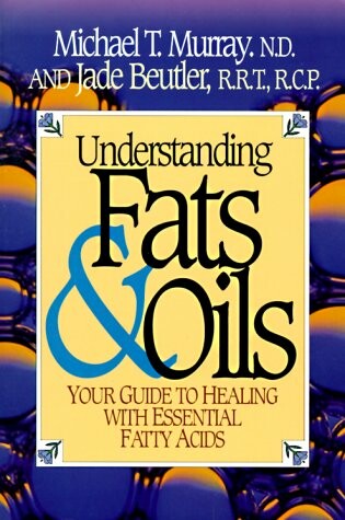 Cover of Understanding Fats & Oils