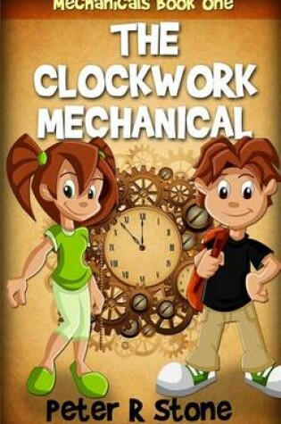 Cover of The Clockwork Mechanical