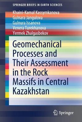 Book cover for Geomechanical Processes and Their Assessment in the Rock Massifs in Central Kazakhstan