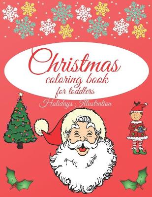 Book cover for Christmas coloring book for toddlers