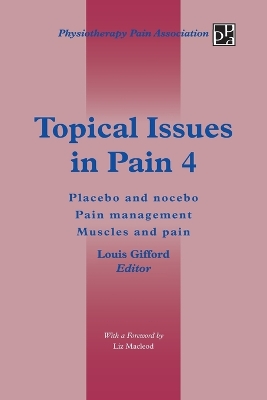 Book cover for Topical Issues in Pain 4