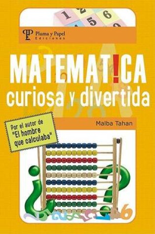 Cover of Matematica, Curiosa y Divertida