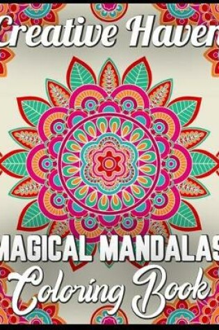 Cover of Creative haven magical mandalas coloring book