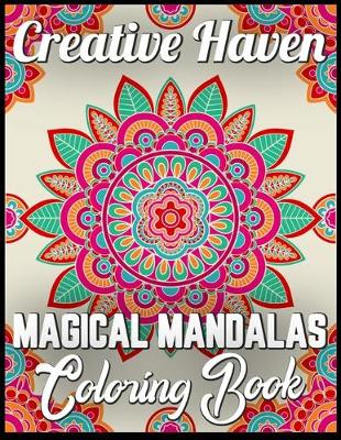 Book cover for Creative haven magical mandalas coloring book