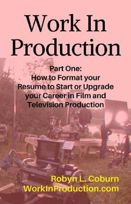 Cover of Work in Production Part One