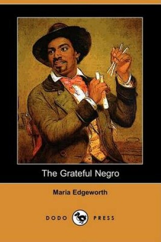 Cover of The Grateful Negro (Dodo Press)