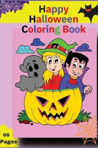 Cover of Happy Halloween Coloring Book for Toddlers