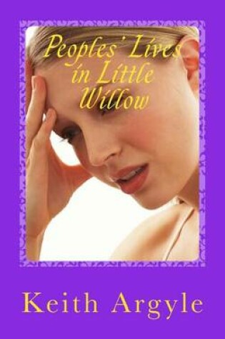 Cover of Peoples' Lives in Little Willow