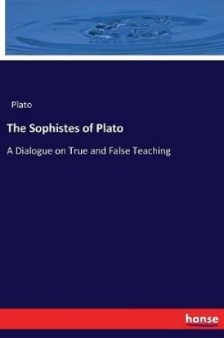 Cover of The Sophistes of Plato