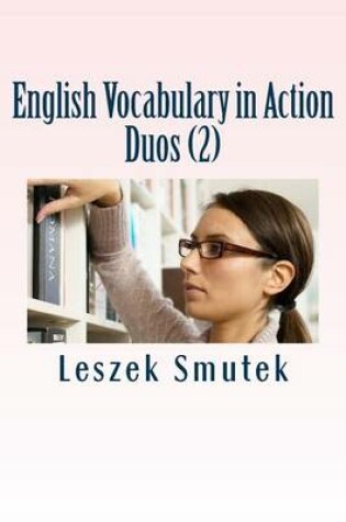 Cover of English Vocabulary in Action - Duos (2)