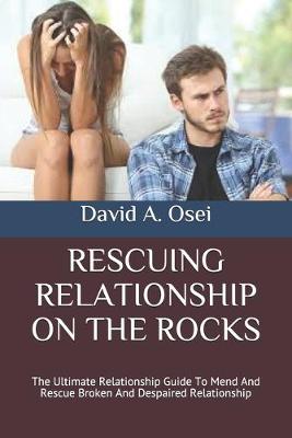 Book cover for Rescuing Relationship on the Rocks