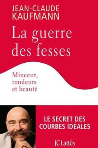 Cover of La Guerre Des Fesses