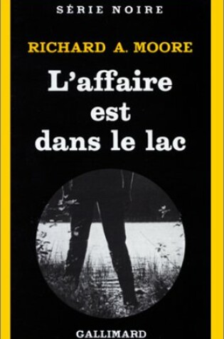 Cover of Affaire Est Dans Le Lac