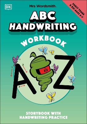 Book cover for Mrs Wordsmith ABC Handwriting Book, Ages 4-7 (Early Years & Key Stage 1)