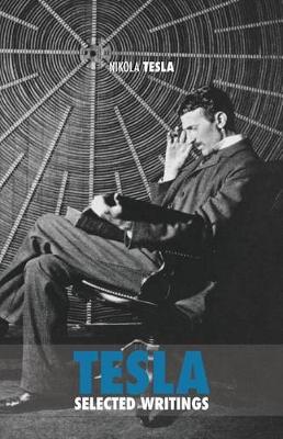 Book cover for Selected Tesla Writings
