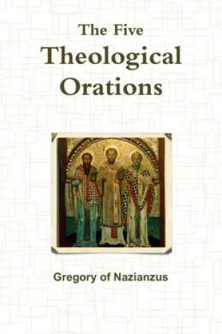 Cover of The Five Theological Orations