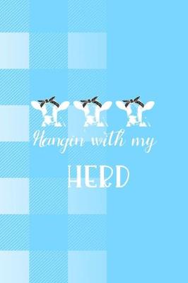 Book cover for Hangin' With My Herd