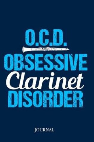 Cover of Obsessive Clarinet Disorder Journal