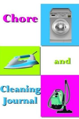 Cover of Chore and Cleaning Journal
