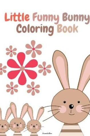 Cover of Little Funny Bunny Coloring Book