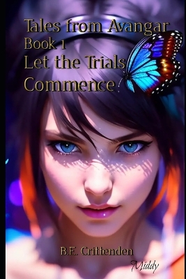 Book cover for Tales from Avangar Book 1 Let the Trials Commence