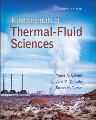 Book cover for Fundamentals of Thermal-Fluid Sciences with Student Resource DVD