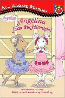 Cover of Angelina Has the Hiccups!