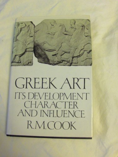 Book cover for Greek Art: Its Development, Character, and Influence