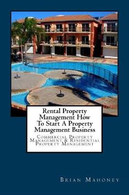 Book cover for Rental Property Management How to Start a Property Management Business