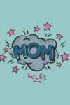 Book cover for Mom rules