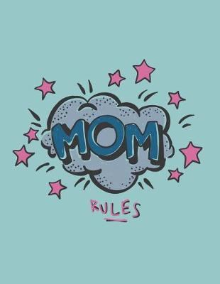 Book cover for Mom rules