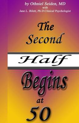 Book cover for The Second Half Begins at 50